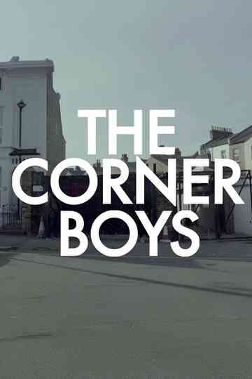 Corner Boys Poster