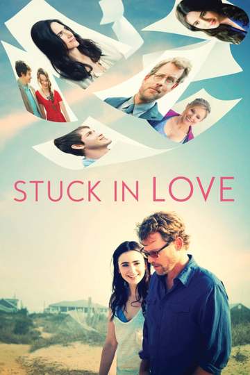 Stuck in Love Poster