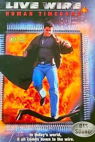 Live Wire: Human Timebomb Poster