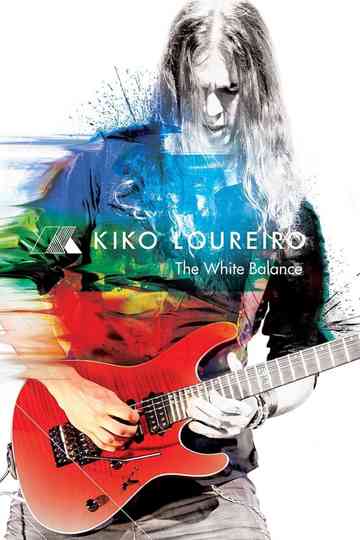 Kiko Loureiro - The White Balance Poster