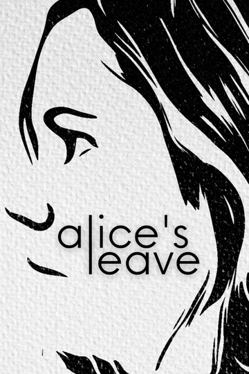 Alice's Leave