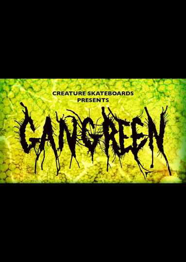 Creature Skateboards: Gangrene Poster