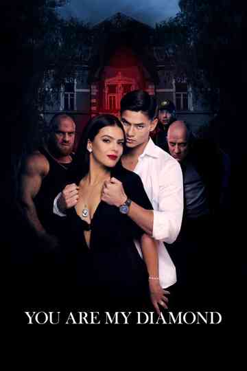 You Are My Diamond Poster