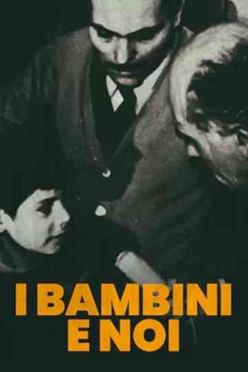 I Bambini e Noi Poster