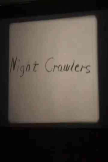 Night Crawlers Poster