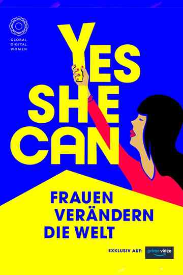 YES SHE CAN - Women Change The World Poster