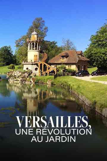 Versailles, une révolution au jardin Poster