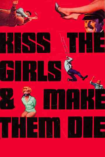Kiss the Girls and Make Them Die Poster