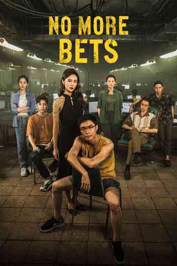 No More Bets Poster