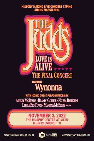 The Judds: Love Is Alive - The Final Concert Poster
