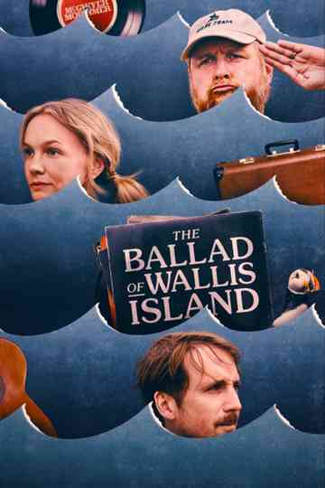 The Ballad of Wallis Island poster