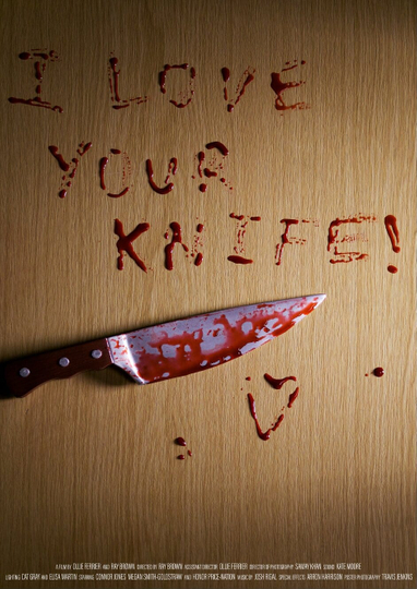 I Love Your Knife! Poster