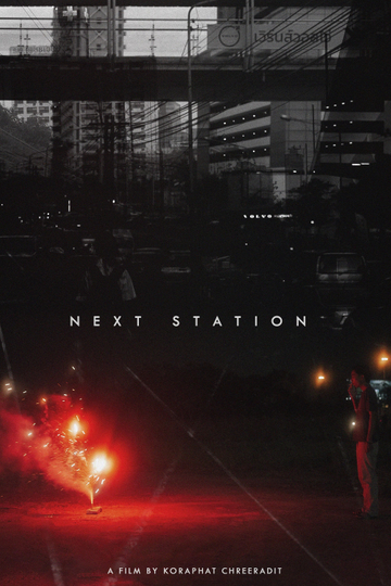 Next Station Poster