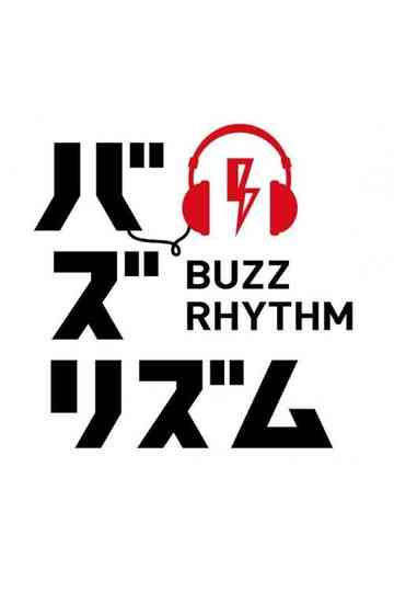 Buzz Rhythm Poster