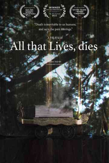 All that Lives, dies Poster