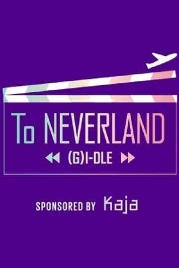 To NEVERLAND Poster