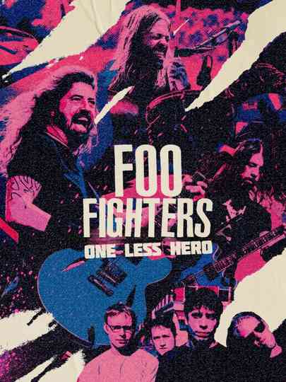 Foo Fighters: One Less Hero Poster