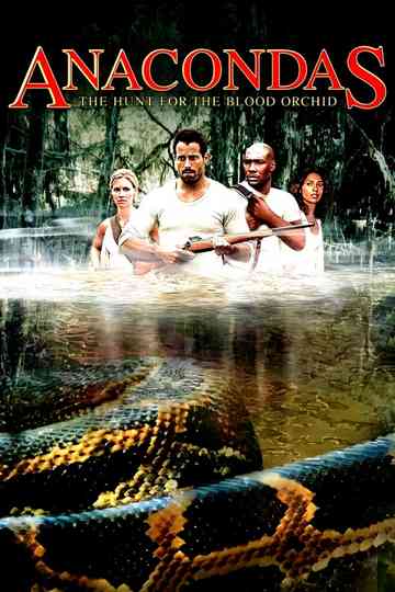 Anacondas: The Hunt for the Blood Orchid Poster