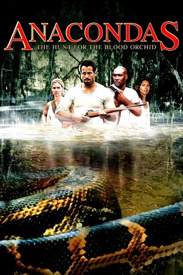 Anacondas: The Hunt for the Blood Orchid