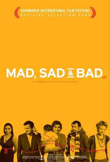 Mad Sad & Bad Poster