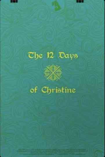 The 12 Days of Christine Poster