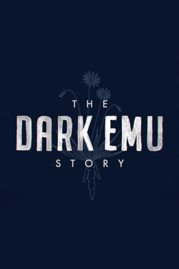 The Dark Emu Story Poster