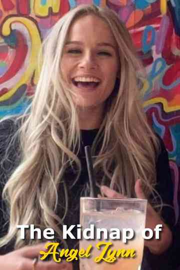 The Kidnap of Angel Lynn Poster