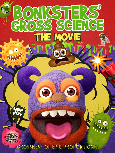 Bonksters Gross Science The Movie Poster