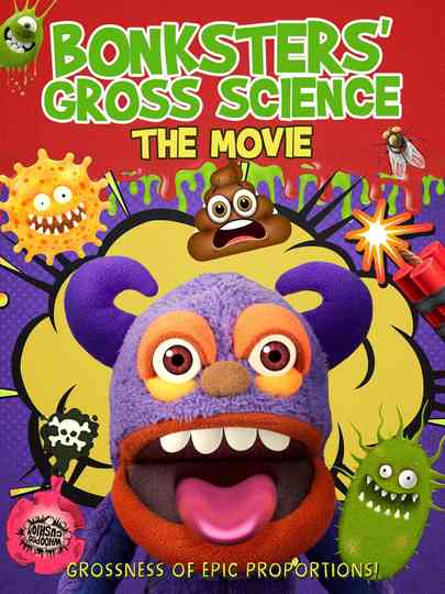 Bonksters Gross Science The Movie Poster