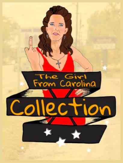 The Girl From Carolina Collection Poster