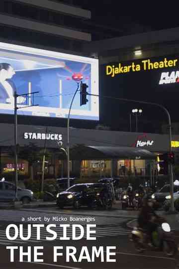 Outside the Frame Poster