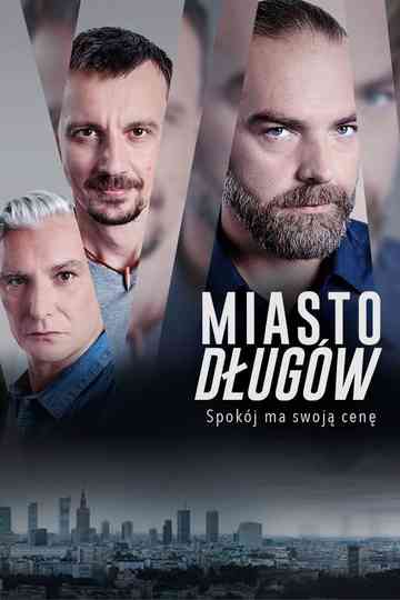 Miasto długów Poster