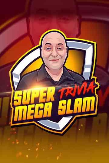 Super Mega Trivia Slam Poster