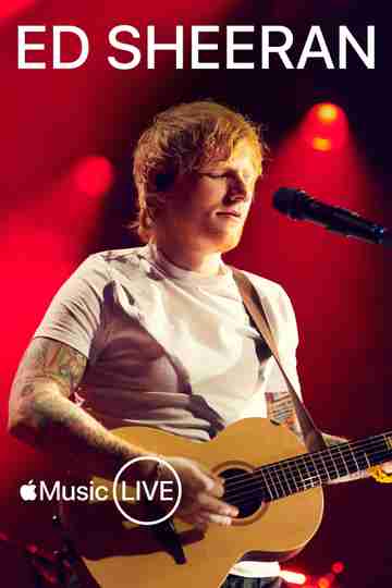 Apple Music Live: Ed Sheeran Poster