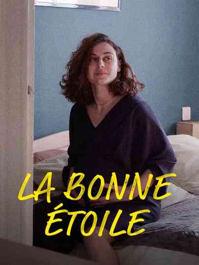 La bonne étoile Poster