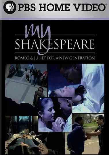My Shakespeare: Romeo & Juliet for a New Generation Poster