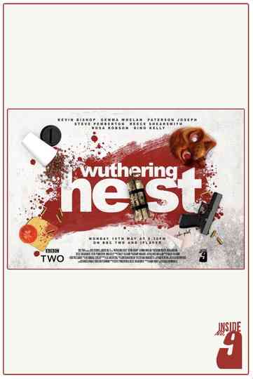 Wuthering Heist Poster