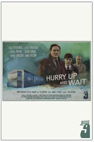 Hurry Up and Wait Poster
