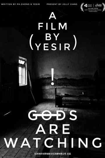 Gods Are Watching Poster