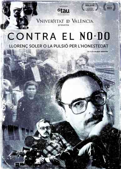 Contra el NO-DO. Llorenç Soler o la pulsión por la honestidad Poster
