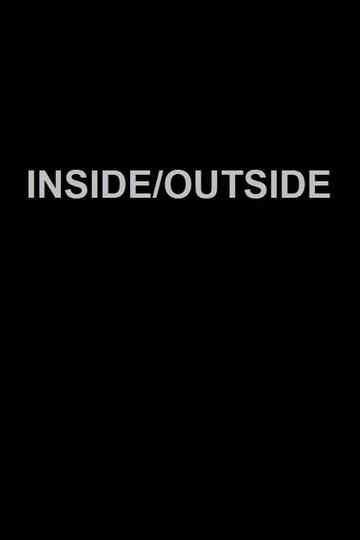 Inside/Outside Poster