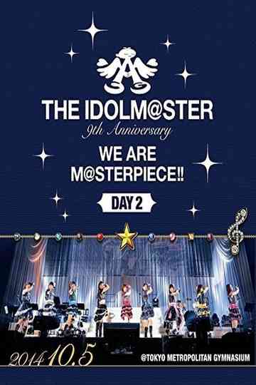 THE IDOLM@STER 9th ANNIVERSARY WE ARE M@STERPIECE!! Poster