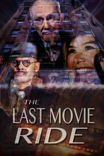 The Last Movie Ride Poster