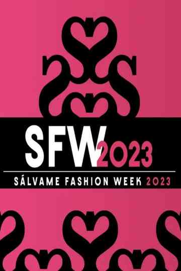 Sálvame Fashion Week 2023 Poster