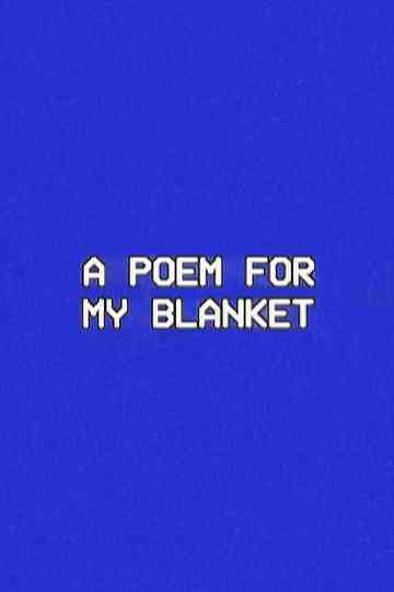 A Poem for My Blanket Poster