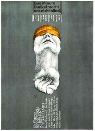 One Minute of Darkness Does Not Blind Us Poster