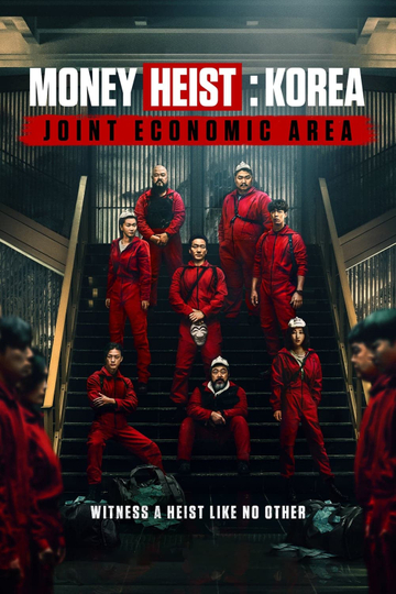 Money Heist: Korea - Joint Economic Area Poster