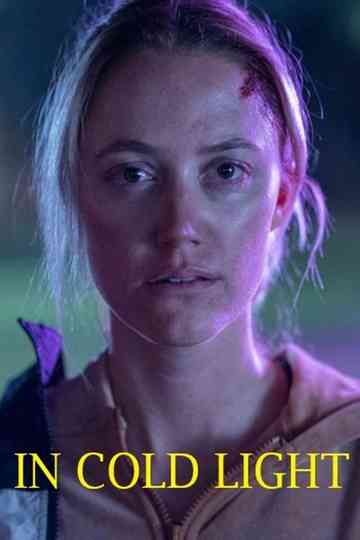 In Cold Light Poster