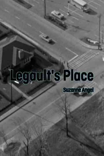 Legault's Place Poster