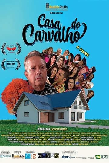 Casa do Carvalho - O Filme